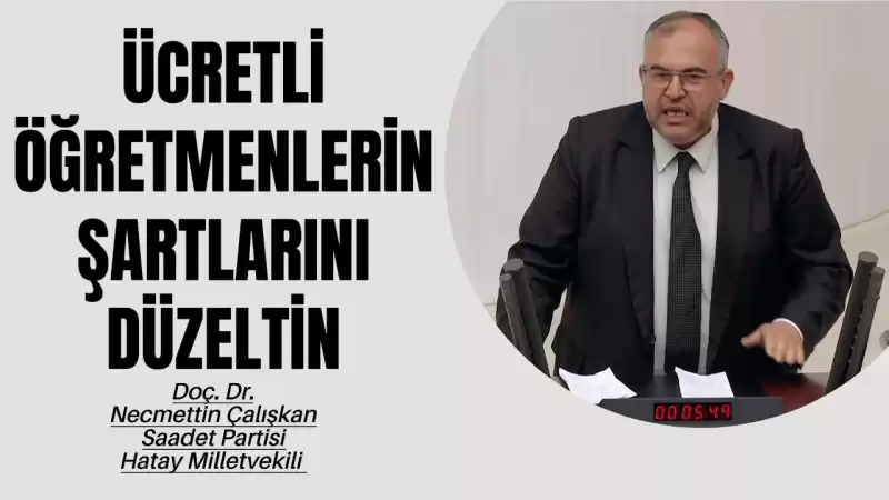 SAADET PARTİSİ'NDEN ÖĞRETMENLİK YASASINA SERT TEPKİ!