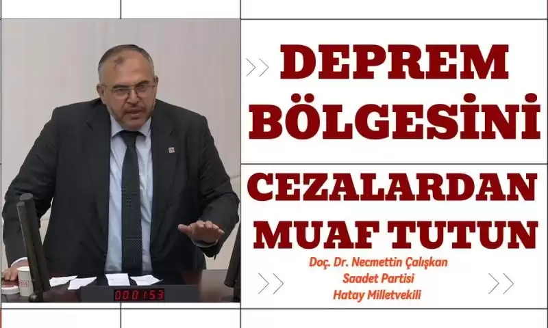 ÇALIŞKAN: “VERGİ, HARÇ, ZAM... YETER ARTIK!”