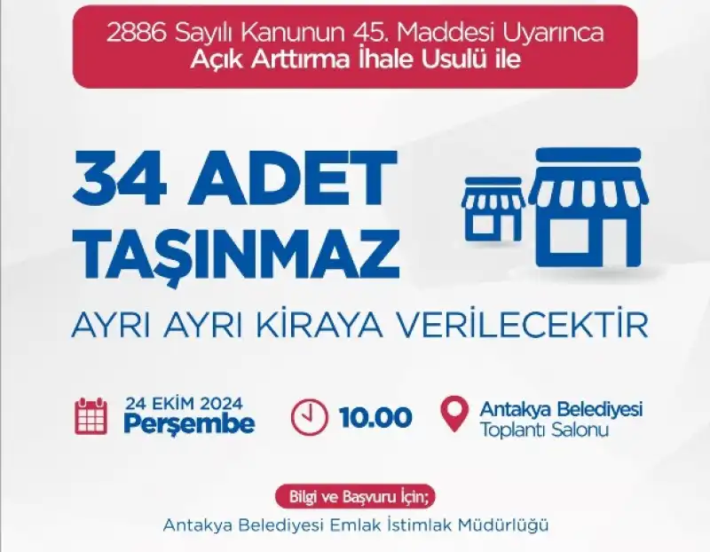 ANTAKYA BELEDİYESİ 34 TAŞINMAZI KİRAYA VERECEK